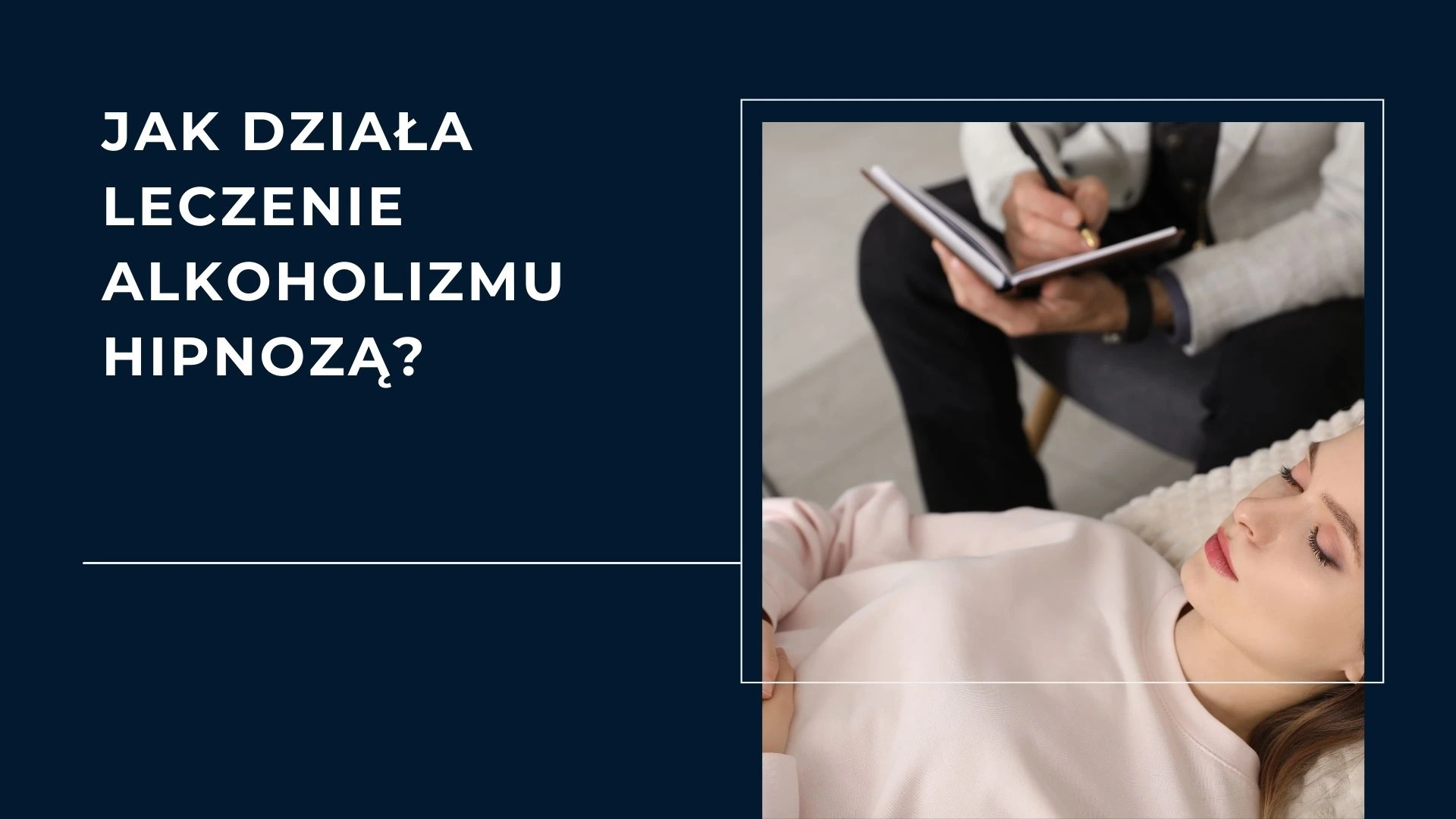 Jak działa leczenie alkoholizmu hipnozą?